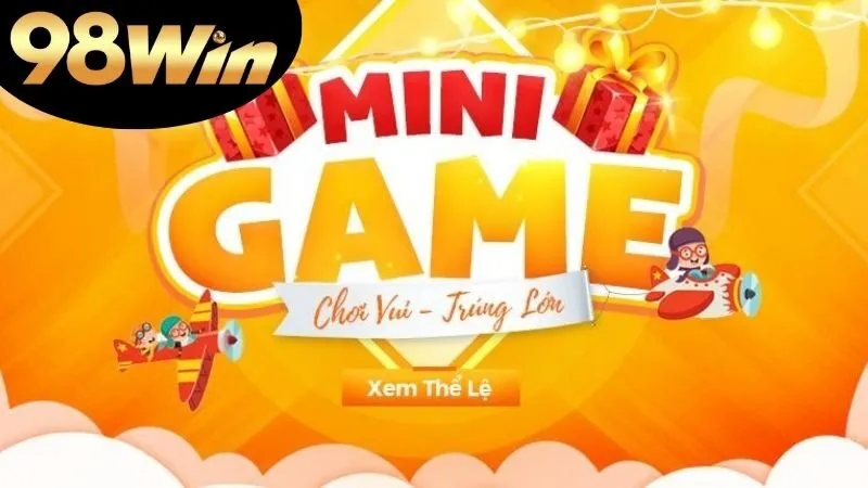 Mini Game 98Win: Trải Nghiệm Đỉnh Cao Giải Trí và Thắng Lợi 4 Top 5 Mini game 98win Nhất Hiện Nay
