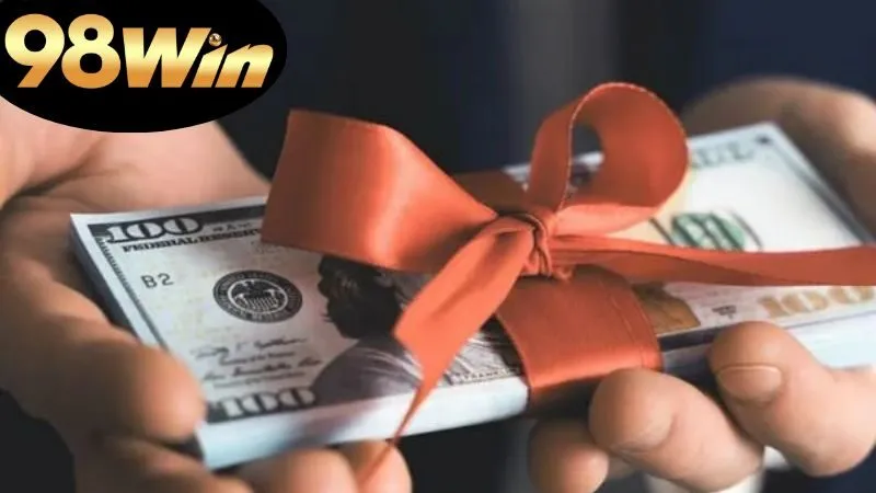 Tặng 100k 98win: Cơ Hội Nhận Thưởng Hấp Dẫn từ Nhà Cái 6 tặng 100k 98win